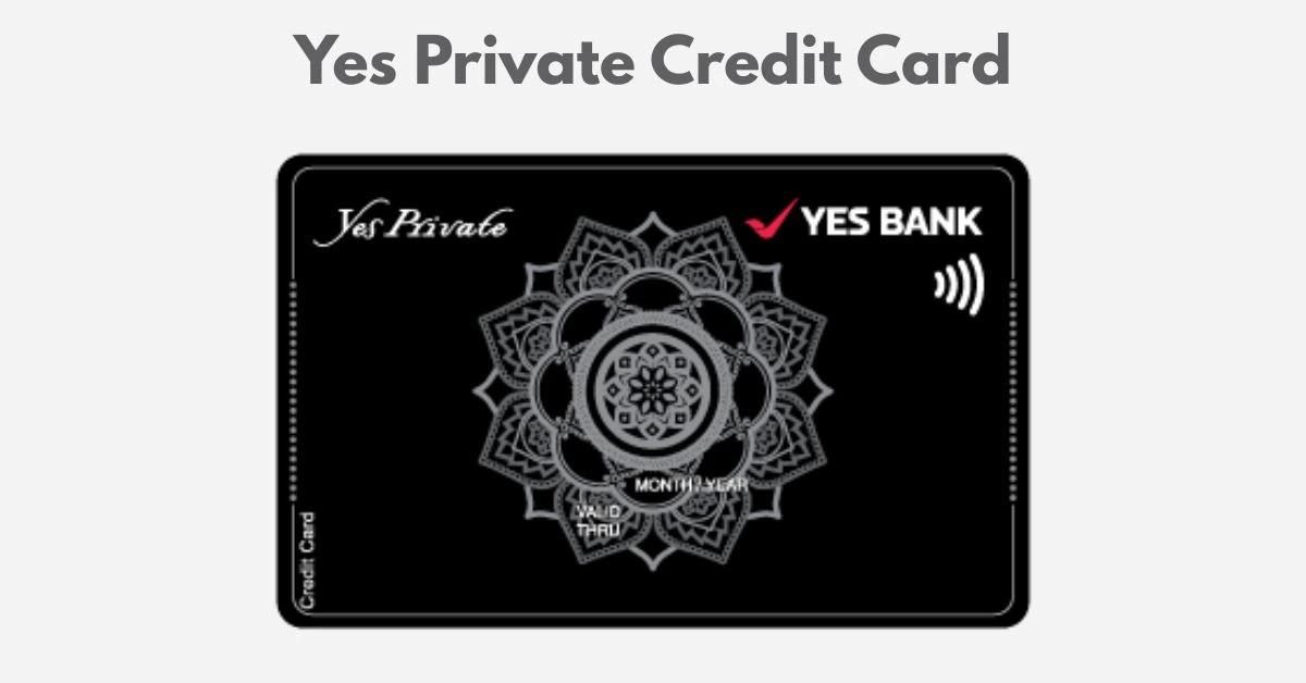 Yes Private Credit Card